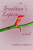 Jonathan's Legacy (Jonathan Trilogy, #3) (eBook, ePUB) Jonathan's Legacy (Jonathan Trilogy, #3) (eBook, ePUB)