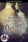 Three Times the Charm (eBook, ePUB) Three Times the Charm (eBook, ePUB)