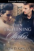 When Lightning Strikes (eBook, ePUB)