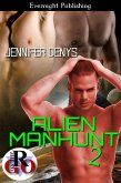 Alien Manhunt 2 (eBook, ePUB) Alien Manhunt 2 (eBook, ePUB)