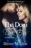 The Dom with the Dark Eyes (Dommissimma, #6) (eBook, ePUB)