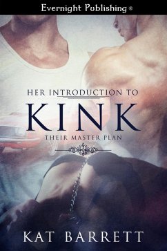 Her Introduction to Kink (eBook, ePUB) - Barrett, Kat
