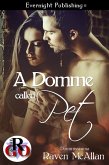 A Domme Called Pet (Dommissimma, #7) (eBook, ePUB)