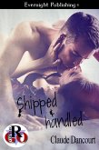 Shipped and Handled (eBook, ePUB) Shipped and Handled (eBook, ePUB)