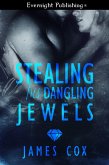 Stealing His Dangling Jewels (eBook, ePUB)