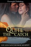 Quite the Catch (eBook, ePUB) Quite the Catch (eBook, ePUB)