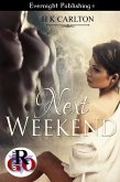 Next Weekend (eBook, ePUB) Next Weekend (eBook, ePUB)