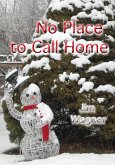 No Place to Call Home (eBook, ePUB)