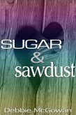 Sugar and Sawdust (eBook, ePUB)