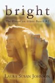 Bright (The House on Glass Beach, #2) (eBook, ePUB)