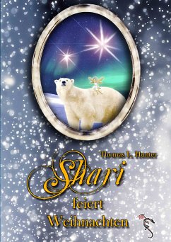 Shari feiert Weihnachten (eBook, ePUB) - Hunter, Thomas L.