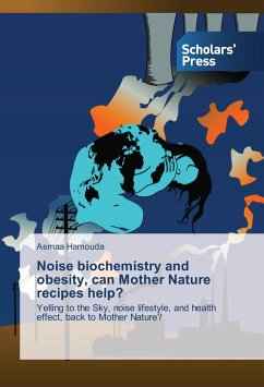 Noise biochemistry and obesity, can Mother Nature recipes help? - Hamouda, Asmaa