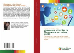 Linguagens e Escritas no Ciberespaço: um estudo em IES - Bezerra da Silva, Francisca Oleniva