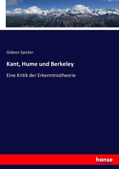 Kant, Hume und Berkeley - Spicker, Gideon