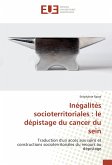 Inégalités socioterritoriales : le dépistage du cancer du sein