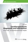 Tanztherapeutische Diagnostik und Intervention