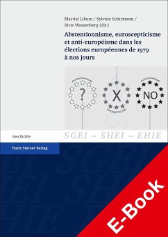 Abstentionnisme, euroscepticisme et anti-européisme dans les élections européennes de 1979 à nos jours (eBook, PDF)