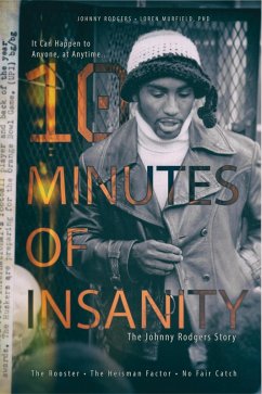 10 Minutes of Insanity (eBook, ePUB) - Loren Murfield, Phd