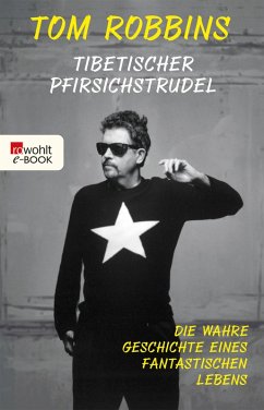 Tibetischer Pfirsichstrudel (eBook, ePUB) - Robbins, Tom