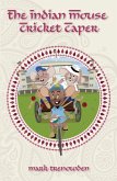 Indian Mouse Cricket Caper (eBook, ePUB)