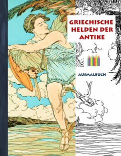 Griechische Helden der Antike (Ausmalbuch) - Rose, Luisa