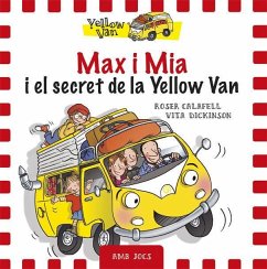 Max i Mia i el secret de la Yellow Van - Dickinson, Vita