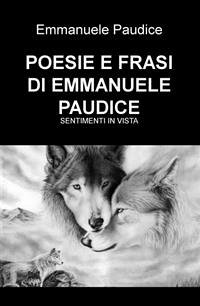 Poesie e frasi (eBook, PDF) - Paudice, Emmanuele