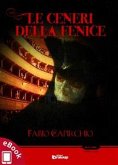 Le ceneri della Fenice (eBook, ePUB)