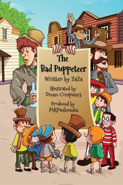 The Bad Puppeteer - Bader, Jerry (Zaza)