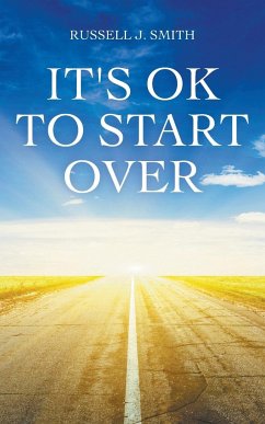 It's OK to Start Over