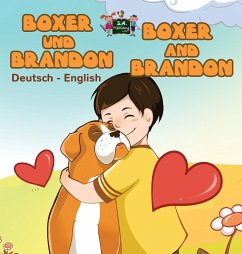 Boxer und Brandon Boxer and Brandon: German English Bilingual Book