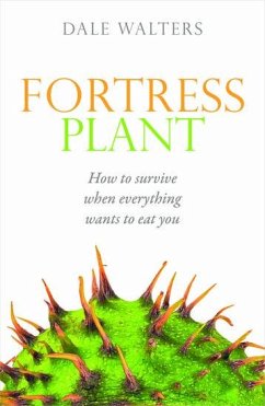 Fortress Plant - Walters, Dale (Emeritus Professor of Plant Pathology, Scotland's Rur