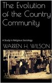 The Evolution of the Country Community (eBook, ePUB)