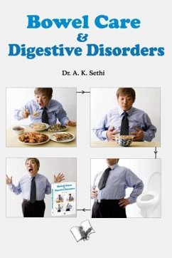 Bowel Care and Digestive Disorders - Sethi, A.