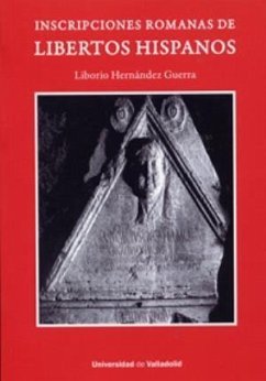 Inscripciones romanas de libertos hispanos - Hernández Guerra, Liborio