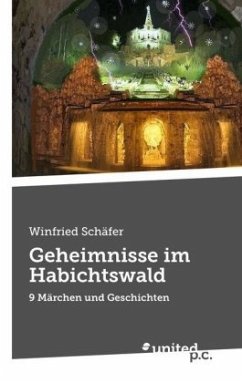 Geheimnisse im Habichtswald - Schäfer-Rochau, Winfried