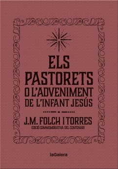 Els Pastorets o l'Adveniment de l'Infant Jesús - Folch i Torres, Josep Maria