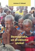 Demografía, un problema global Demografía, un problema global
