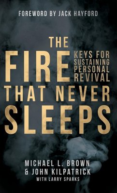 The Fire that Never Sleeps - Brown, Michael; Kilpatrick, John; Sparks, Larry