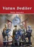 Vatan Dediler - 2