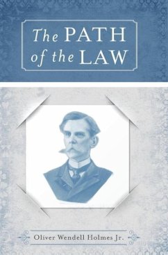 The Path of the Law - Holmes, Jr Oliver Wendell