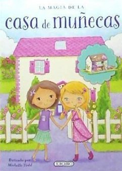 La magia de la casa de muñecas - Todd, Michelle