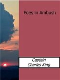 Foes in Ambush (eBook, ePUB)