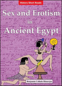 Cover Sex and Erotism in Ancient Egypt (eBook, ePUB)