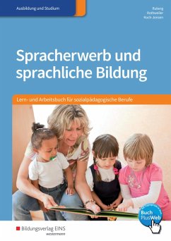 Spracherwerb und sprachliche Bildung. Schülerband - Ruberg, Tobias;Rothweiler, Monika;Koch-Jensen, Levka