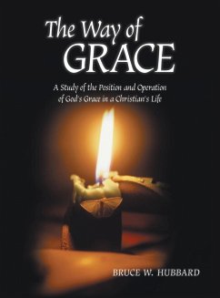 The Way of Grace - Hubbard, Bruce W.