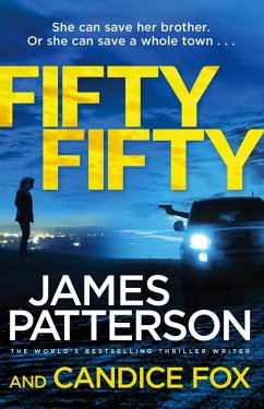 Fifty Fifty (eBook, ePUB) - Patterson, James; Fox, Candice