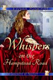 Whispers on the Hampstead Road (The Scoundrel of Mayfair, #4) (eBook, ePUB)