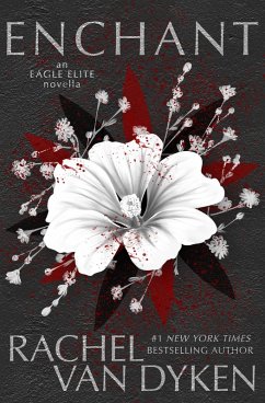 Enchant (Eagle Elite, #6) (eBook, ePUB) - Dyken, Rachel Van