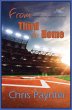 From Third to Home (Playing for First,... - Bild 1